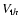 $V_{{\rm t}h}$