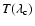 $T(\lambda_{\rm c})$