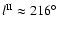 $l^{\rm II}\approx216\hbox{$^\circ$ }$