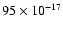 $95\times 10^{-17}$