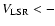 $V_{\rm {LSR}}<-$
