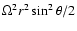$\Omega^2 r^2\sin^2\theta/2$