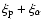 $\xi_{\rm p} +\xi_\alpha$