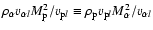 $\rho_\alpha v_{\alpha l} M_{\rm p}^2/v_{{\rm p} l}\equiv \rho_{\rm p} v_{{\rm p} l} M_\alpha^2/v_{\alpha l}$