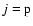 $j=\rm p$
