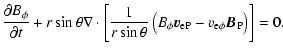 $\displaystyle \frac{\partial B_\phi}{\partial t} +
r\sin\theta\nabla\cdot\left[...
...
\left(B_\phi \vec{v}_{\rm eP}-v_{\rm e\phi} \vec{B}_{\rm P}\right)\right] =0 .$
