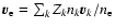$\vec{v}_{\rm e}= \sum_{k}Z_k n_k \vec{v}_k/ n_{\rm e}$