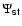 $\Psi_{\sf st}$