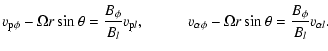 $\displaystyle v_{\rm p\phi}
-\Omega r\sin\theta=\frac{B_\phi}{B_l} v_{{\rm p} l...
...space{1cm}
v_{\alpha\phi}
-\Omega r\sin\theta=\frac{B_\phi}{B_l} v_{\alpha l} .$