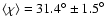 $\langle \chi\rangle=31.4^{\circ}\pm\rm {1.5}^{\circ}$