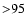 ${>}\rm {95}$