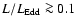 $L/L_{\rm Edd} \ga 0.1$