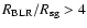 $R_{\rm BLR}/R_{\rm sg} > 4$