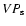 $VP_{\rm s}$