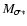 $M_{{\sigma*}}$
