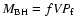 $M_{\rm BH} = f {\it VP}_{\rm f}$