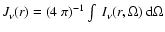 $J_\nu(r)=(4~\pi)^{-1}\int~I_\nu(r,\Omega)~{\rm d}\Omega$