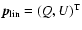 $\vec{p}_{{\rm lin}}= (Q,U)^{\rm T}$