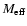 $M_{\rm eff}$