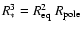 $R_{*}^{3} = R_{\rm eq}^{2}~R_{\rm pole}$