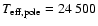 $T_{\rm eff, pole} = 24~500$