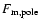$F_{\rm m, pole}$