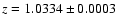 $z=1.0334 \pm 0.0003$