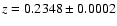 $z=0.2348 \pm 0.0002$