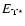 $E_{\Upsilon^\star}$