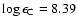 $\log\epsilon_{\rm C}=8.39$
