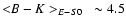 ${<}B-K >_{E-S0}~\sim 4.5$