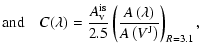$\displaystyle {\rm and}\quad
{C}(\lambda) =
\frac{{A}^{\rm is}_{\rm v}}{2.5}
\l...
...\frac{{A}\left(\lambda\right)}
{{A}\left({V^{\rm J}}\right)}\right)_{{R}=3.1} ,$