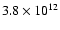 $3.8\times 10^{12}$