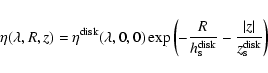 \begin{displaymath}\eta(\lambda,R,z) = {\eta^{\rm disk}}(\lambda,0,0)
\exp \lef...
...rm s}}} -
\frac{\vert z\vert}{{z^{\rm disk}_{\rm s}}} \right)
\end{displaymath}
