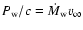 $P_{\rm w}/c=\dot{M}_{\rm w} v_\infty$