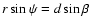 $r\sin \psi= d \sin \beta$
