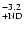 $^{\rm -3.2}_{\rm +ND}$