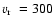 $\mbox{$v_{\rm r}$ }= 300$