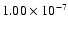$1.00\times 10^{-7}$