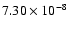 $7.30\times 10^{-8}$