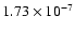 $1.73\times 10^{-7}$
