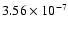 $3.56\times 10^{-7}$