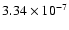 $3.34\times 10^{-7}$