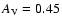 $A_{\rm V}=0.45$