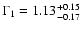 $\Gamma_1=1.13^{+0.15}_{-0.17}$
