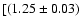 $[(1.25 \pm 0.03)$