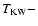 $T_{\rm KW}-$