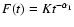 $F(t) = K t^{-\alpha_1}$