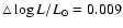 $\triangle \log L/L_\odot = 0.009$