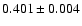 $0.401\pm0.004$